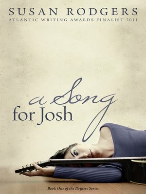 cover image of A Song For Josh, Drifters Book One